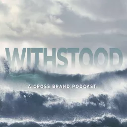 Withstood Podcast artwork