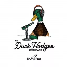 The Duck Hodges Podcast artwork