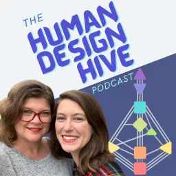 The Human Design Hive Podcast artwork