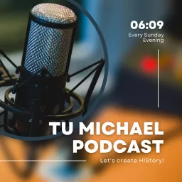 Tu Michael Podcast - HIStory artwork