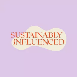 Sustainably Influenced