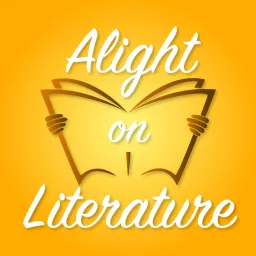 Alight on Literature Podcast artwork