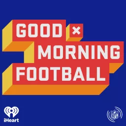 NFL: Good Morning Football Podcast artwork