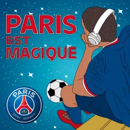 Paris est Magique Podcast artwork