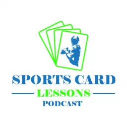 Sports Card Lessons Podcast artwork