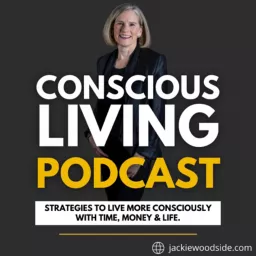 Conscious Living Podcast