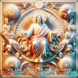 The Church of the Souls Evolution with The Reverend Blake Rubie Podcast artwork