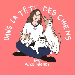 Dans la tête des chiens Podcast artwork