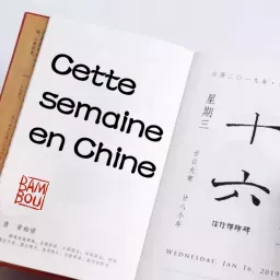 Cette semaine en Chine