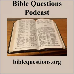 Bible Questions Podcast artwork