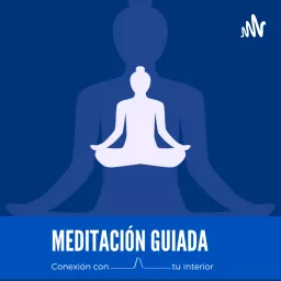 Meditación Guiada | Doctor Santiago Rojas Podcast artwork
