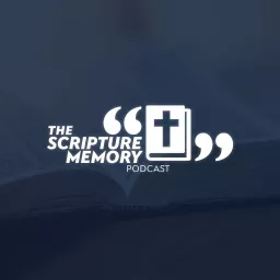 The Scripture Memory Podcast artwork