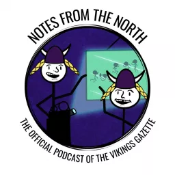 Notes From The North Podcast artwork