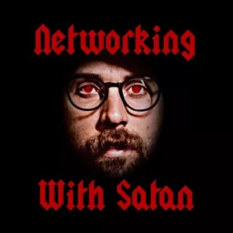 Networking With Satan Podcast artwork
