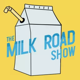 Milk Road Radio Podcast artwork