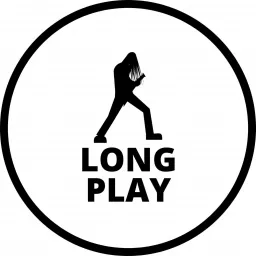 Long Play Podcast artwork