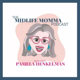 The Midlife Momma Podcast | I help Christian moms launch their kids and enjoy the empty nest. artwork