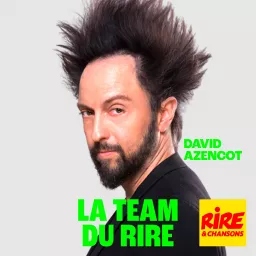 David Azencot - La Team du Rire