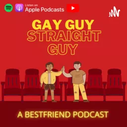 Gay Guy Straight Guy Podcast