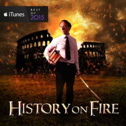 History on Fire Podcast artwork