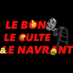 Le Bon, le Culte et le navrant