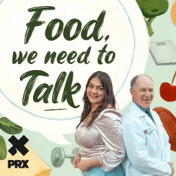 Food, We Need To Talk Podcast artwork