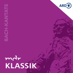 MDR KLASSIK – Die Bach-Kantate mit Maul & Schrammek Podcast artwork