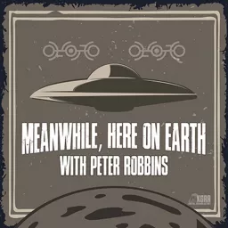Meanwhile, Here On Earth Podcast artwork