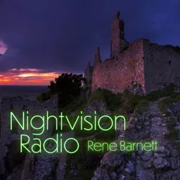NightVision Radio - Rene Barnett Podcast artwork