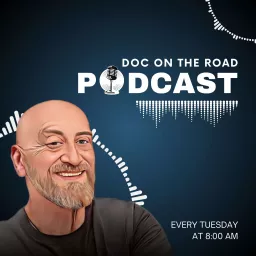 Doc On The Road Podcast artwork