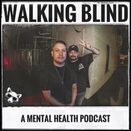 Walking Blind Podcast artwork