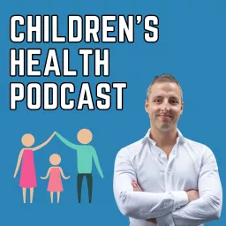 Children's Health Podcast artwork