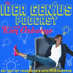 The Idea Genius: Get clear on GOD’S PURPOSE. Identify your ZONE OF GENIUS. Market your IDEA GENIUS online.