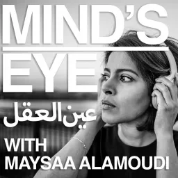 Mind’s Eye عين العقل Podcast artwork