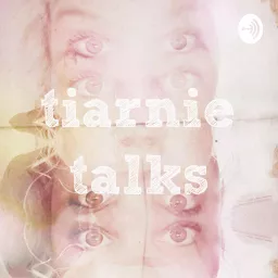 Tiarnie Talks Astrology Podcast artwork