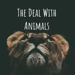 The Deal With Animals with Marika S. Bell Podcast artwork