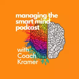 Managing the Smart Mind Podcast artwork