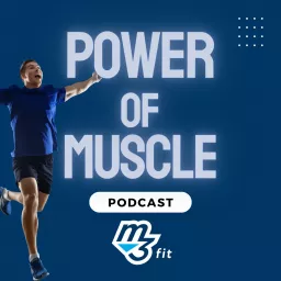 Power of Muscle Podcast artwork