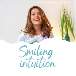 Smiling Intuition Podcast artwork