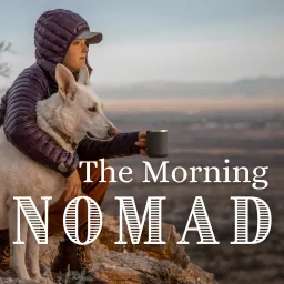 The Morning Nomad Podcast artwork