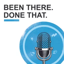 Been There. Done That. Podcast artwork