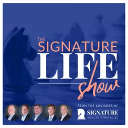 The Signature Life Show