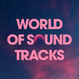 World of Soundtracks Podcast artwork