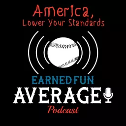 Earned Fun Average Podcast artwork
