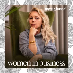 mymuybueno Women in Business Podcast artwork