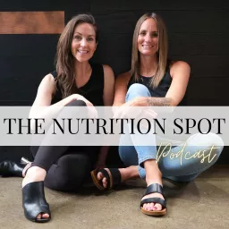 The Nutrition Spot Podcast artwork