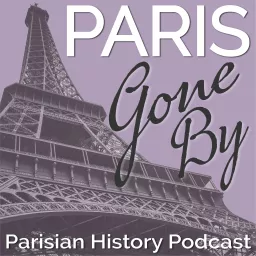 Paris Gone By Podcast artwork