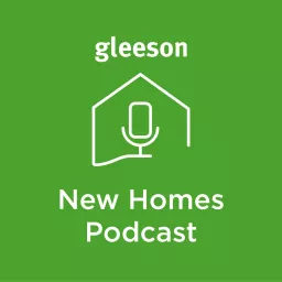 The Gleeson New Homes Podcast artwork