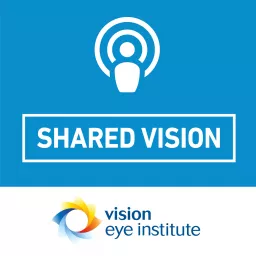 SHARED VISION Podcasts artwork