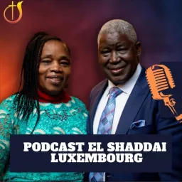 El Shaddai Eglise de Dieu au Luxembourg Podcast artwork